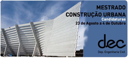 Candidaturas - Mestrado Construção Urbana